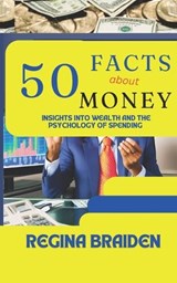 50 Facts about Money - Regina Braiden - 9798341202627