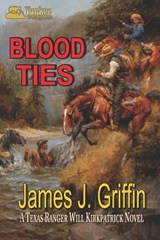 Blood Ties - James J Griffin - 9798341416932