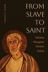 From Slave to Saint - Chance E. Bonar - 9798341901438