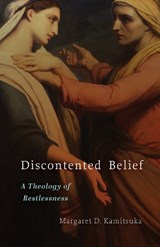 Discontented Belief - Margaret D. Kamitsuka - 9798341901780