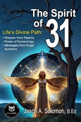 The Spirit of 31 - Jason A Solomon - 9798342845397