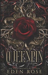 QueenPin - Eden Rose - 9798343028027
