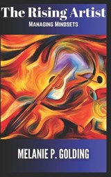 The Rising Artist - Melanie Padron Golding - 9798343748857