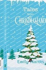 Tales from Christmasland - Emily Martin - 9798344098524