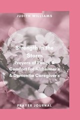 Strength in the Storm - Judith Williams - 9798344287317
