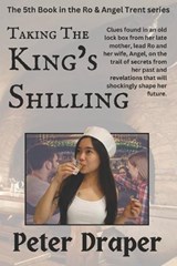 Taking The King's Shilling - Peter Draper - 9798344497563