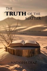 The Truth of the Matter - Natasha Marie Diaz - 9798344613628