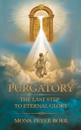 Purgatory - Mons Peter Boer - 9798344685892