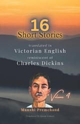 16 Munshi Premchand Short Stories - Qasim Usmani ; Munshi Premchand - 9798345068670