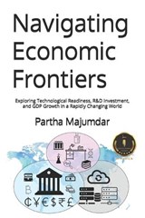 Navigating Economic Frontiers - Partha Majumdar - 9798345174524