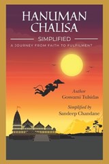 Hanuman Chalisa Simplified - Goswami Tulsidas ; Sandeep Chandane ; Siyaram Publications - 9798345244074