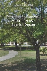 Portrait of a Farewell - Mariano Mendo Moreno - 9798346063971