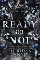 Ready or Not: A Dark Stalker Romance - Sheridan Anne - 9798347040643