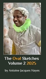 The Sketches Vol 2 2025 - Antoine Jacques Hayes - 9798347438341