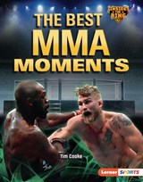 The Best Mma Moments - Tim Cooke - 9798348039462