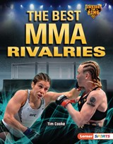 The Best Mma Rivalries - Tim Cooke - 9798348039486