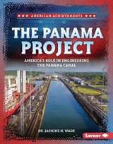 The Panama Project - Dr. Jasmine H. Wade - 9798348039646