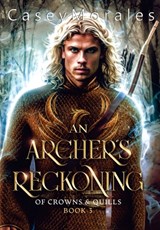 Morales, C: Archer's Reckoning - Casey Morales - 9798348201807