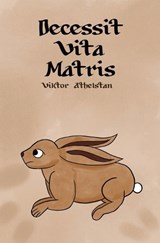 Decessit Vita Matris - Viktor Athelstan - 9798348277413