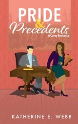 Webb, K: Pride & Precedents - Katherine E. Webb - 9798348309626