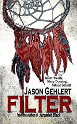 Filter - Jason Gehlert - 9798348431273