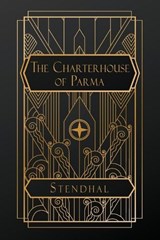 The Charterhouse of Parma - Marie-Henri Beyle (de Stendhal) - 9798348441234
