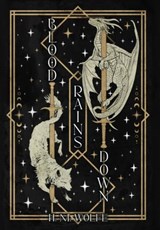 Blood Rains Down - H. M. Wolfe - 9798348442774