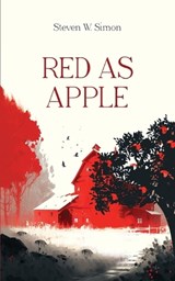 Red as Apple - Steven W Simon - 9798348481599