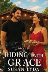 Riding with Grace - Susan Lyda - 9798348523091