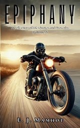 EPIPHANY (a collection of Life Quotes and Proverbs) - E J Mamhot - 9798348548452