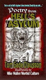 Poetry from Hell's Asylum - Tom Gade Olausson - 9798348550646