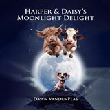 Harper & Daisy's Moonlight Delight - Dawn Vandenplas - 9798348570262