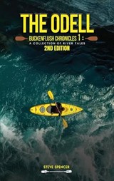 The Odell Buckenflush Chronicles 1 - Steve Spencer - 9798349223679