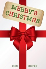 Merry's Christmas - Cori Cooper - 9798349238130