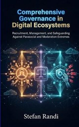 Comprehensive Governance in Digital Ecosystems - Stefan Randi - 9798349258107