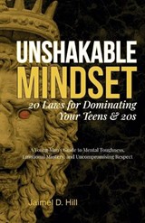 Unshakable Mindset - Jaimel D Hill - 9798349260988
