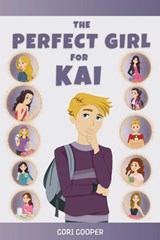 The Perfect Girl for Kai - Cori Cooper - 9798349267550