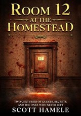 Room 12 at The Homestead - Scott Hamele - 9798349279546