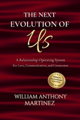 The Next Evolution Of Us - William Anthony Martinez - 9798349287282