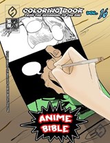 Anime Bible From The Beginning To The End Vol. 16 - Javier Ortiz ; Antonio Soriano - 9798349326370
