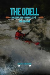 The Odell Buckenflush Chronicles 4 - Steve Spencer - 9798349352225