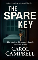 The Spare Key - Carol A Campbell - 9798349353659