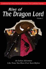 Rise of the Dragon Lord - Edward Grimsley - 9798349363214