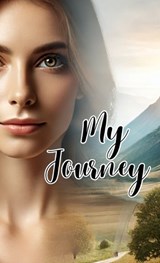 My Journey - Joann Sipes - 9798349381829