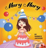 Mary, Mary - Shiniece Jackson - 9798349414336