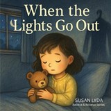 When the Lights Go Out - Susan Lyda - 9798349416521