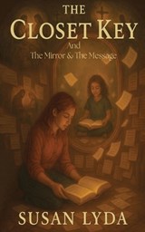 The Closet Key - Susan Lyda - 9798349417450