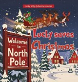 Lucky saves Christmas - Brian Stewart - 9798349460159
