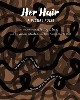 Her Hair - Luz Maria Mack - 9798349481321