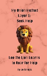 My Onion Method Layer 1 - Jo Smoak - 9798349575457
